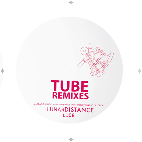Lunar Distance 08 - TUBE REMIXES - B2 - Drich