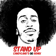 Stand Up (Candyland's OG Remix)