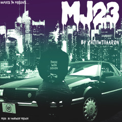 ChillWillAaron- MJ23 (prod. by Makwolf Preach)
