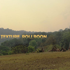 ย่อ(Demo)-Texture Rollroon