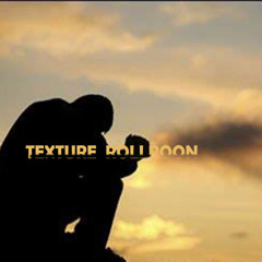 แห่งหนใด(Demo Version)-Texture Rollroon