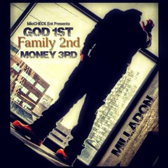 God1stFamily2ndMoney3rd