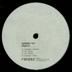 Hydergine, Ixm - Ranges 01 (12") Vinyl Only