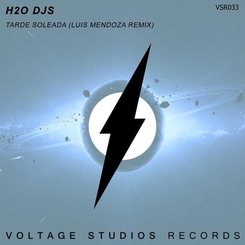 H2O Djs - Tarde Soleada (Luis Mendoza Remix)Tech House 2015
