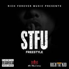 Rich the Kid ft Big Sean - STFU (Freestyle)