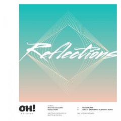 OHR031 : Brattig & Soloma - Reflections (Andlee & Kollektiv KlangGut Remix)