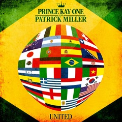 Kay One & Patrick Miller  - United (2Steps Remix)