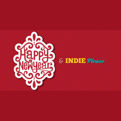 Happy New Year & Indie Please ! January 2015