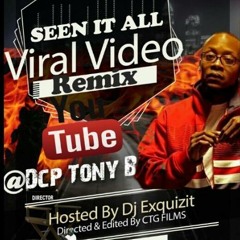 Dj Exquizit The Record Breaker ft/ Tony B.- Seen it All "Freestyle"