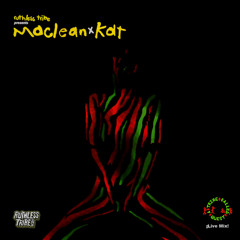 MACLEAN X KD† "A TRIBE CALLED QUEST" ¡LIVEMIX!