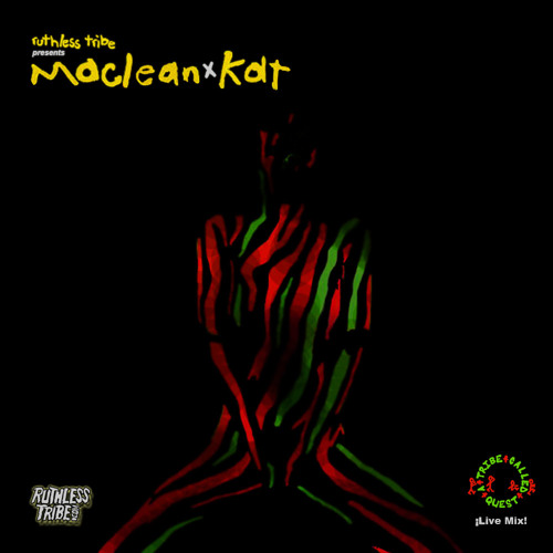 MACLEAN X KD† "A TRIBE CALLED QUEST" ¡LIVEMIX!