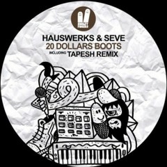 20 Dollar Boots (Tapesh Remix)