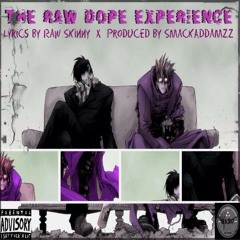 Raw Skinny - Raw Dope