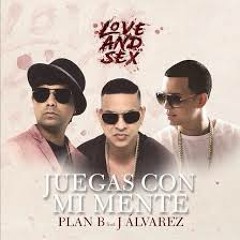 Juegas Con Mi Mente - Plan B Feat J Alvarez