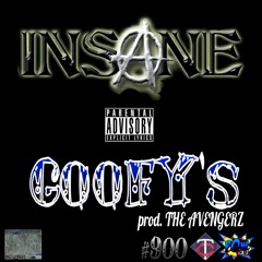 Insane - Goofy's (prod. The Avengerz)