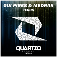 Gui Pires & Medriik - TEGOS (OUT NOW!)