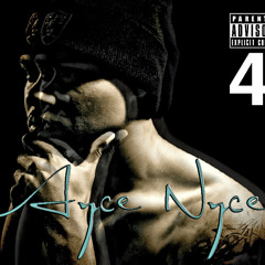 Ayce Nyce - BET Ft. Reem Riches, Mikael 9, KT