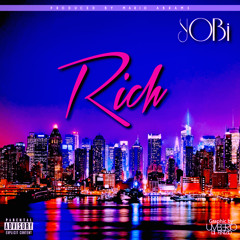 "Rich" DIRTY (Prod By Mario Abrams)