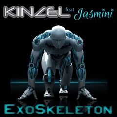 Kinzel - ExoSkeleton feat. Jasmini [FREE DOWNLOAD]