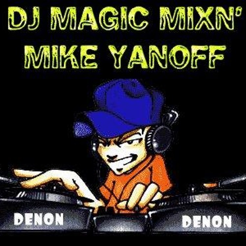 DJ MAGIC MIXN' MIKE FREESTYLE MIX BECAUSE I MISSED IT!