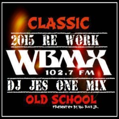 WBMX "Ain't No Jive Dance Party" DJ JES ONE 2015 HOT MIX RE WORK GROOVE SHOP NORTH