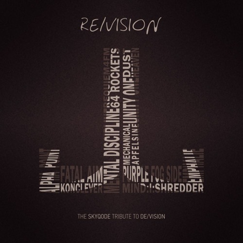 Re/Vision - The Skyqode Tribute To De/Vision (Preview)