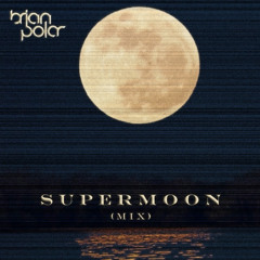 "SUPERMOON" (MIX)