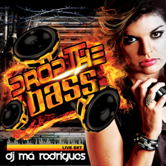DJ Má Rodrigues - DROP THE BASS @LIVE SET
