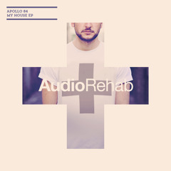 My House - Apollo 84 (Preview)Release date 26/01/2015