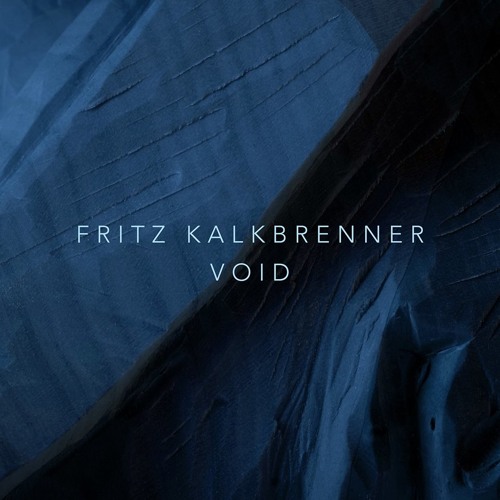 Fritz Kalkbrenner - Void (André Hommen Remix) - SUOL (2015)
