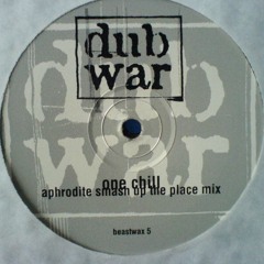 DJ Aphrodite Remix - Dub War 'One Chill' (1996)