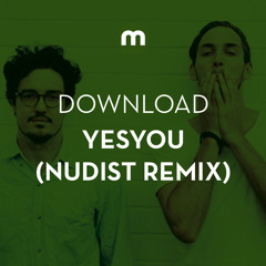 Download: YesYou 'Waste Away' (Nudist remix)