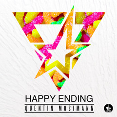 Quentin Mosimann - Happy Ending (Original Mix)