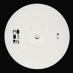 Möd3rn - Mö 1 (Original Mix) [MÖD3RN]