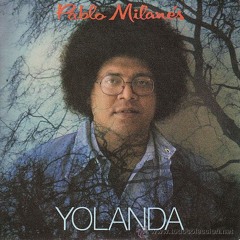 Pablo Milanés - Yolanda