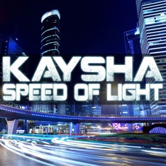 Kaysha - Speed Of Light (мalcσм)
