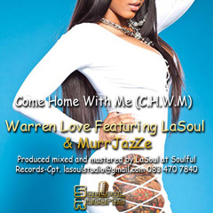 Warren Love, LaSoul_ Come Home with me