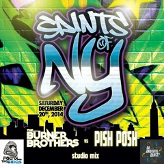 The Burner Brothers vs. Pish Posh - December 2014 Studio Mix