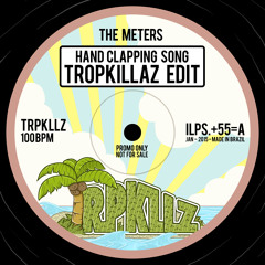 HANDCLAPPING SONG (Tropkillaz Edit)