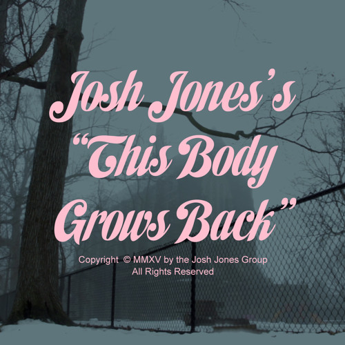 This Body Grows Back