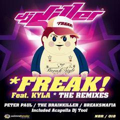Dj Killer - Freak Feat. Mc Kyla (BreaksMafia Remix) Clip