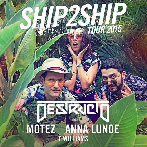 Ship2Ship Tour Mix