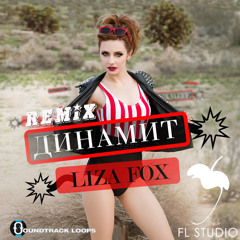 Liza Fox - Dynamit - Synaptic Flow's Vodka House remix