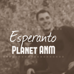 Planet ANM   EljotSounds - Esperanto
