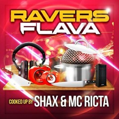 Shax And Ricta Ravers Flava