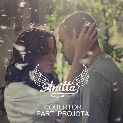 Stream Prévia - Anitta - Cobertor Part. Projota_COVER by Yorenzzo Krämer |  Listen online for free on SoundCloud
