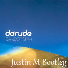 Darude - Sandstorm (Justin M Hardstyle Bootleg)