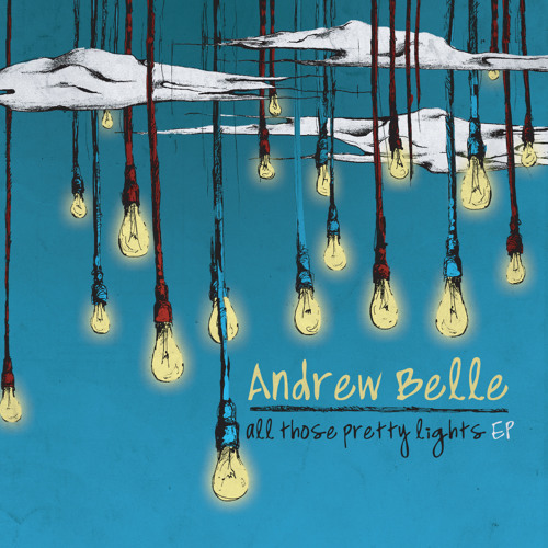 Listen to All Those Pretty Lights by Andrew Belle in SERENE playlist online  for free on SoundCloud