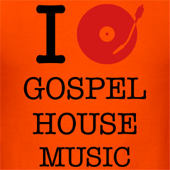 House Gospel