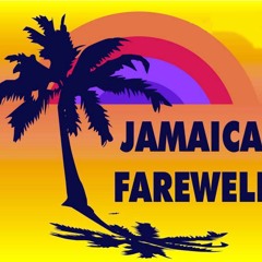 Jamaica Farewell